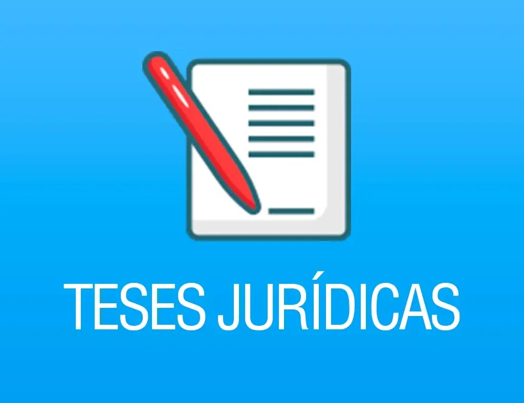 Teses Jurídicas